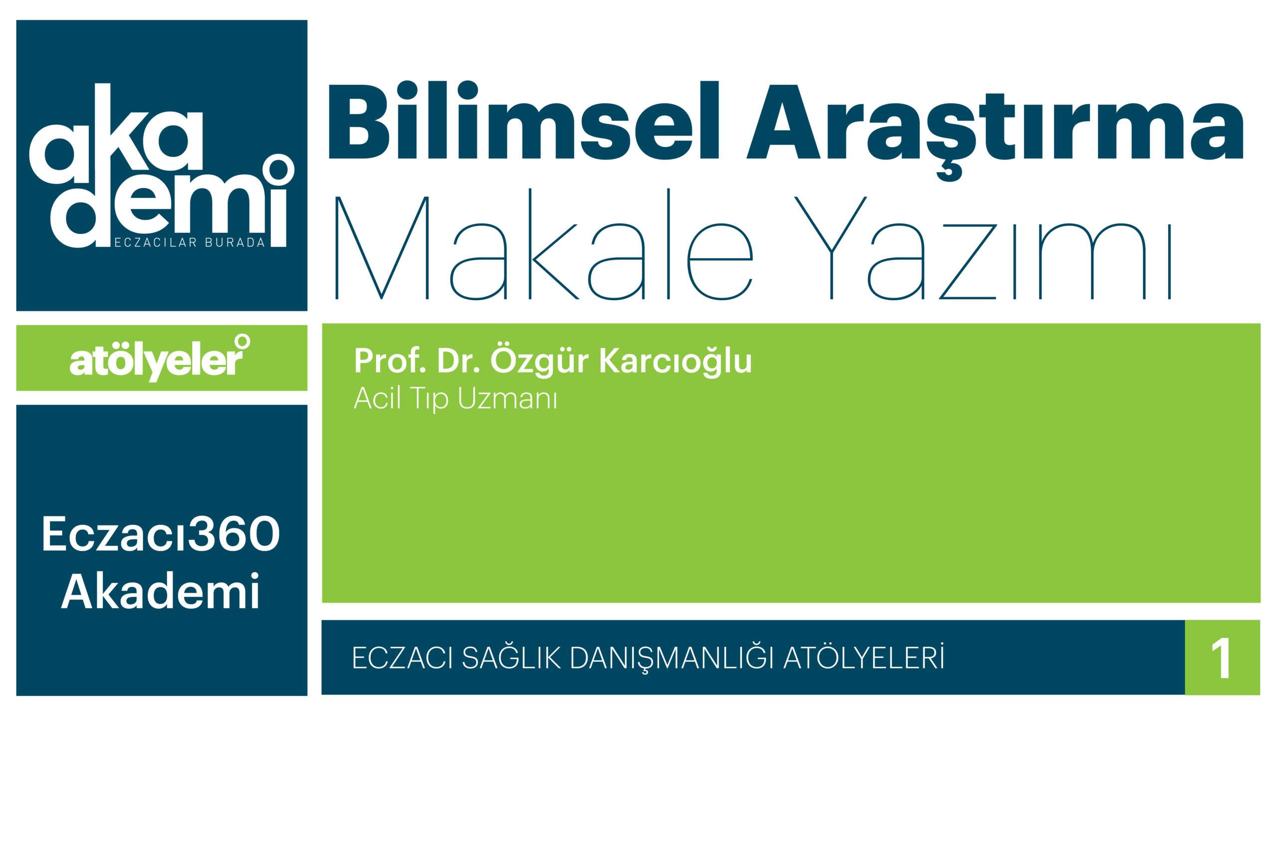 Bilimsel Araştırma & Makale Yazımı Atölyesi