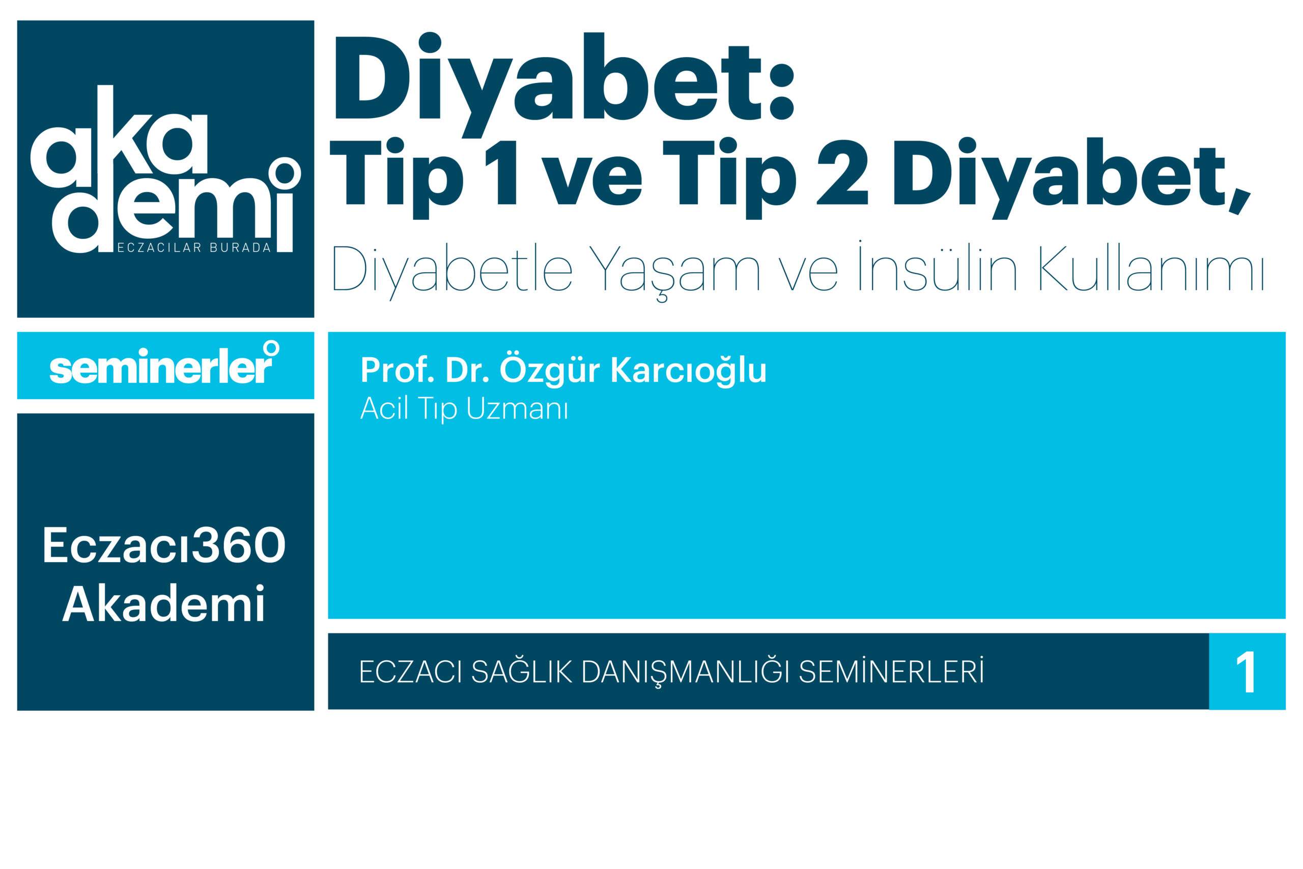 Diyabet: Tip 1 ve Tip 2 Diyabet- Diyabetle Yaşam ve İnsülin Kullanımı