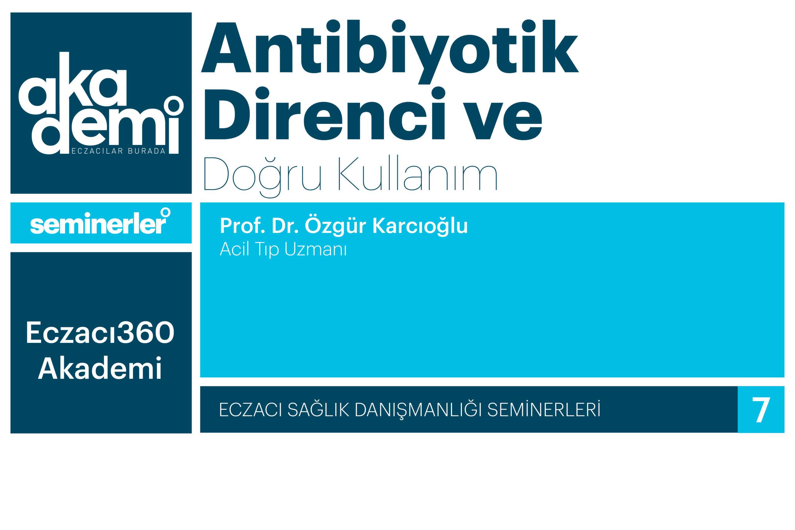 Antibiyotik Direnci ve Doğru Kullanım
