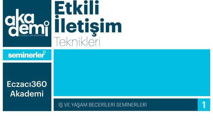 Etkili İletişim Teknikleri