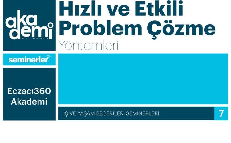  Hızlı ve Etkili Problem Çözme Yöntemleri